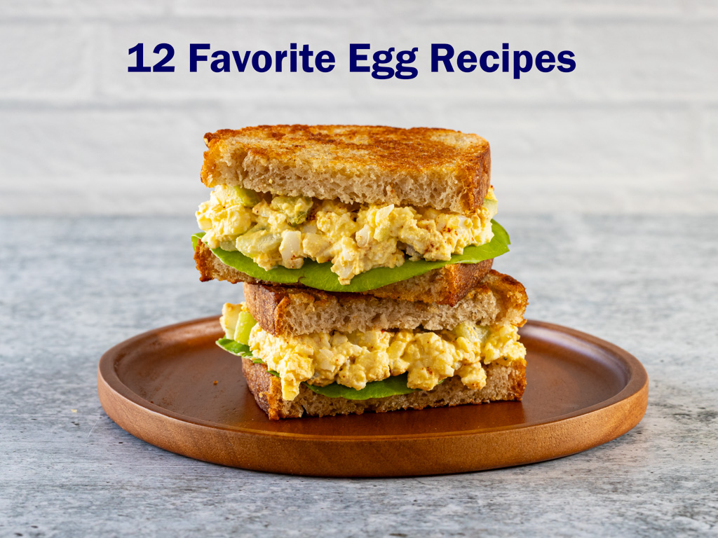 favorite egg recipes roundup